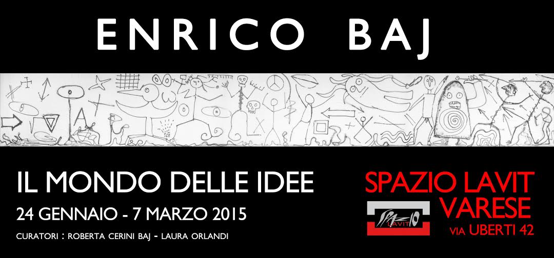 Enrico Baj – Il mondo delle idee